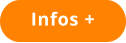 Infos +